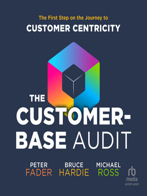 cover image of The Customer-Base Audit
